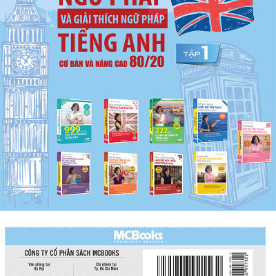 Ngữ Pháp Và Giải Thích Ngữ Pháp Tiếng Anh Cơ Bản Và Nâng Cao 80/20 - tập 1