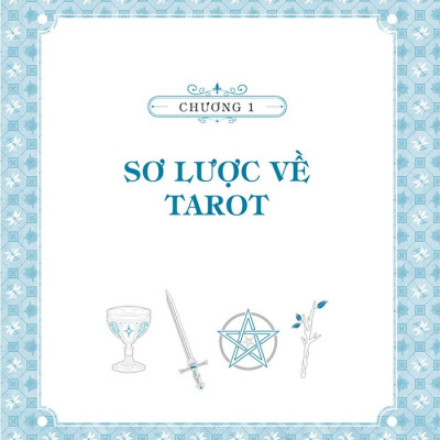 Tarot Toàn Thư - Đọc Vận Mệnh Qua Những Lá Bài - Anthony Louis