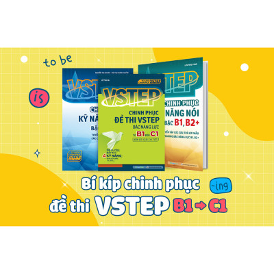 VSTEP - Chinh phục kỹ năng Nói bậc B1, B2+