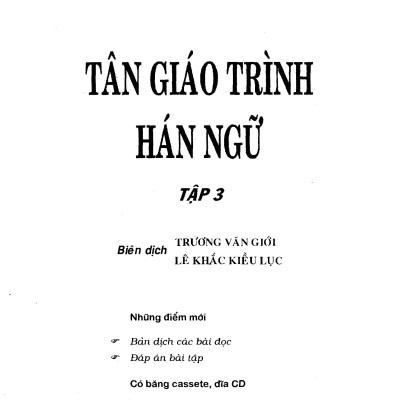 Tân Giáo Trình Hán Ngữ - Tập 3