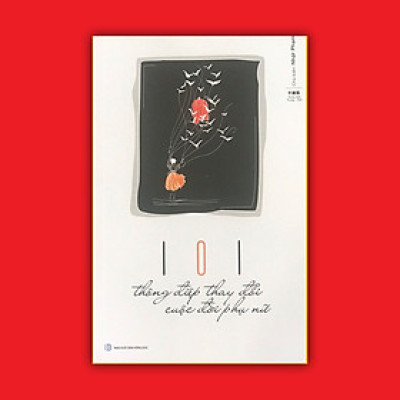 101 thông điệp thay đổi cuộc đời phụ nữ - Song ngữ Trung Việt phiên bản mới 2019