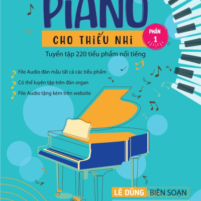 Combo 4 cuốn Piano Cho Thiếu Nhi - Tuyển Tập 220 Tiểu Phẩm Nổi Tiếng