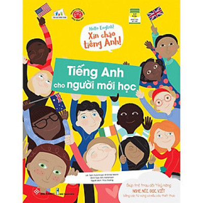 Sách Hello English! - Xin Chào Tiếng Anh! - Tiếng Anh Cho Người Mới Học