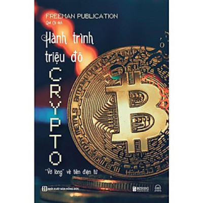 Sách - Hành Trình Triệu Đô Crypto - Vỡ Lòng Về Tiền Điện Tử - MCBooks