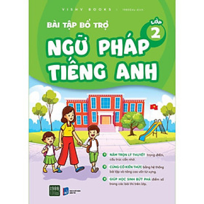 Sách  Bài tập bổ trợ ngữ pháp Tiếng Anh lớp 2 - BẢN QUYỀN