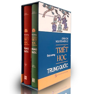 Đại cương triết học Trung Quốc - Giản Chi Nguyễn Hiến Lê