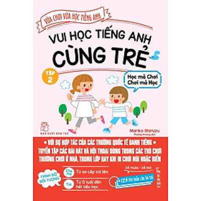 Vui Học Tiếng Anh Cùng Trẻ 02