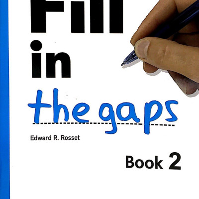 Fill In The Gaps - Book 2 (Không CD)