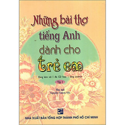 Những Bài Thơ Tiếng Anh Dành Cho Trẻ Em (Tập 2)