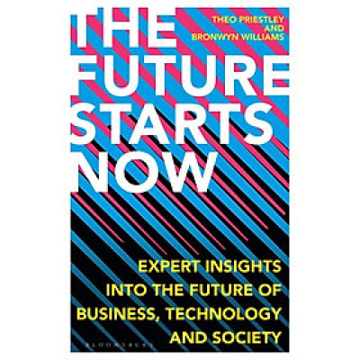 Sách Kinh tế tiếng Anh: The Future Starts Now