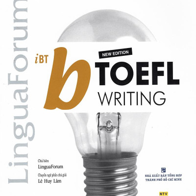 LinguaForum TOEFL iBT B Writing (Kèm 1CD)