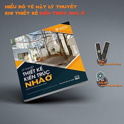 Sách kiến trúc - Lý Thuyết Thiết Kế Kiến Trúc Nhà Ở (cuốn)