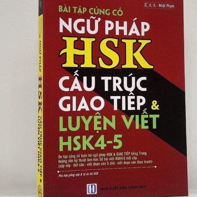 Sách - Combo: Ngữ Pháp Hán Ngữ Thực Dụng  + Bài Tập Củng Cố Ngữ Pháp HSK – Cấu Trúc Giao Tiếp & Luyện Viết HSK 4-5 Kèm Đáp Án + DVD tài liệu