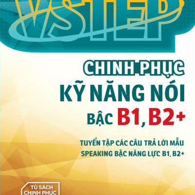 Combo 4 Cuốn VSTEP - Chinh phục Đề Thi + Kỳ Thi + Kỹ Năng Viết Và Nói (MEGA)