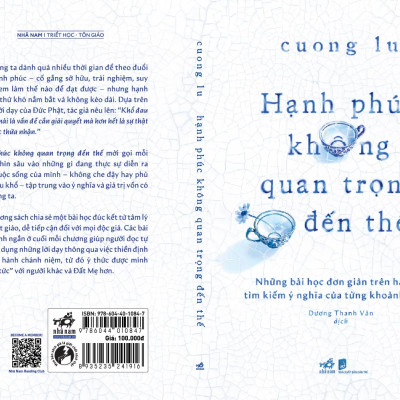 Sách - Hạnh phúc không quan trọng đến thế (Nhã Nam Official)