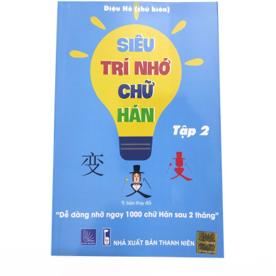 Combo 4 sách: Bộ 3 tập Siêu Trí Nhớ Chữ Hán + Siêu Dễ Nhớ Chiết Tự 2102 Từ Tiếng Trung Thông Dụng Nhất