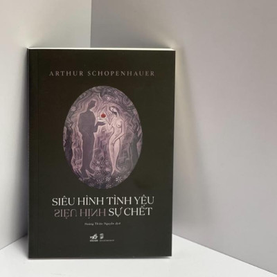 Sách - Siêu hình tình yêu siêu hình sự chết (Arthur Schopenhauer) (Nhã Nam HCM)