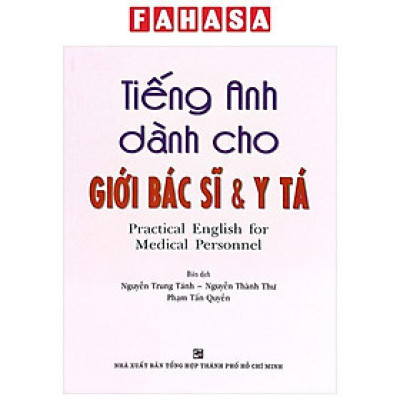 Sách - Tiếng Anh Dành Cho Giới Bác Sĩ Và Y Tá