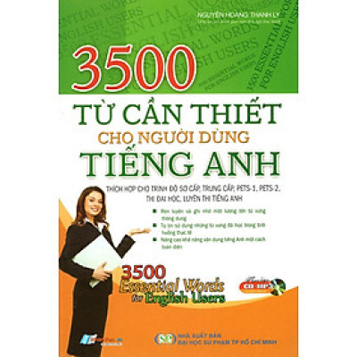 3500 Từ Cần Thiết Cho Người Dùng Tiếng Anh (Kèm CD)