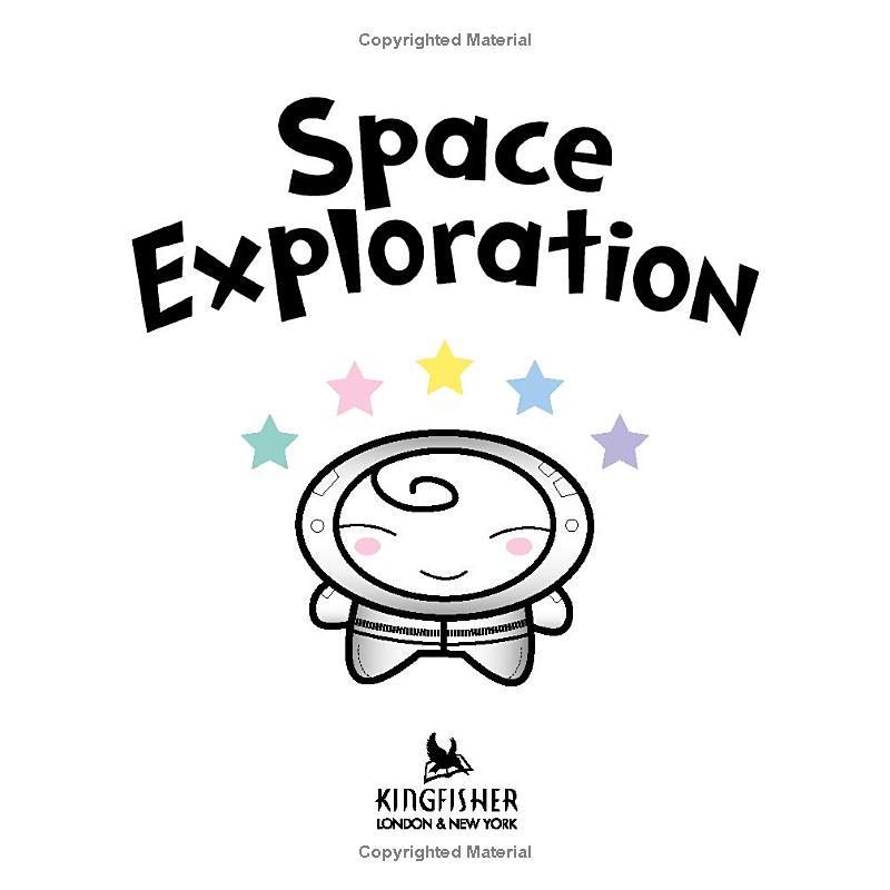 Basher Basics: Space Exploration: It Is Rocket Science!