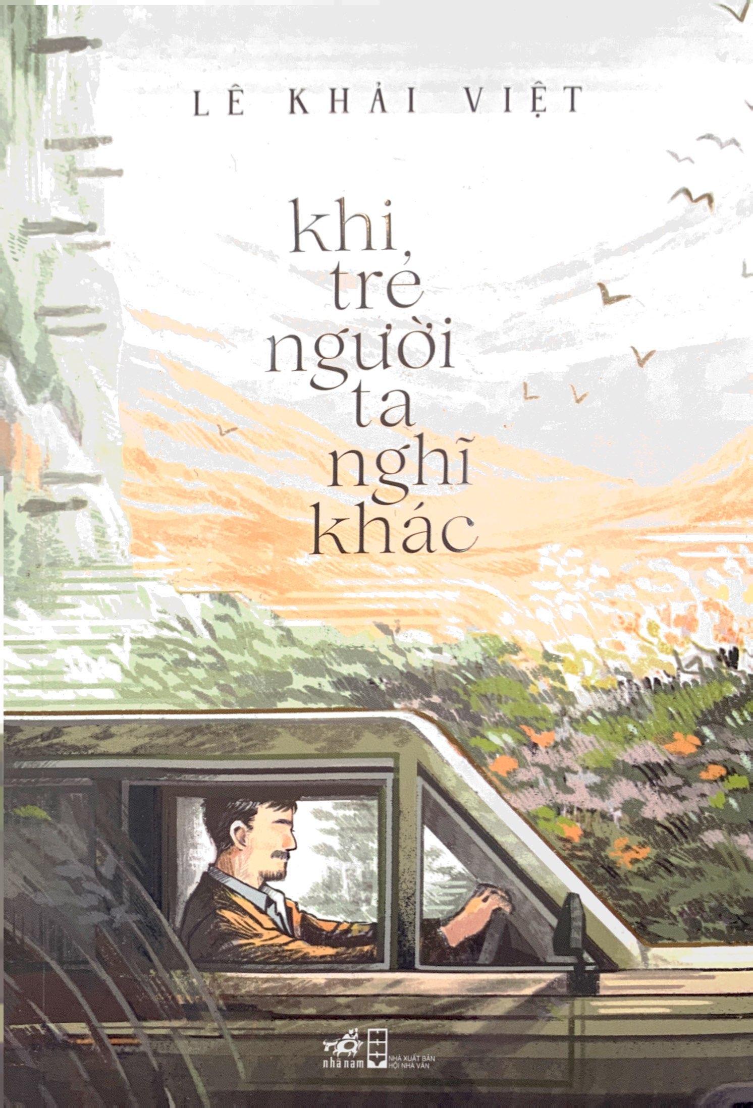 Khi Trẻ Người Ta Nghĩ Khác
