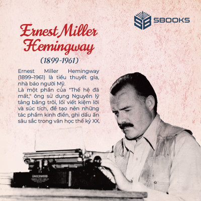 Sách - Ông Già Và Biển Cả (Ernest Hemingway) - SBOOKS