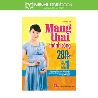 Mang Thai Thành Công 280 Ngày – Mỗi Ngày Đọc Một Trang