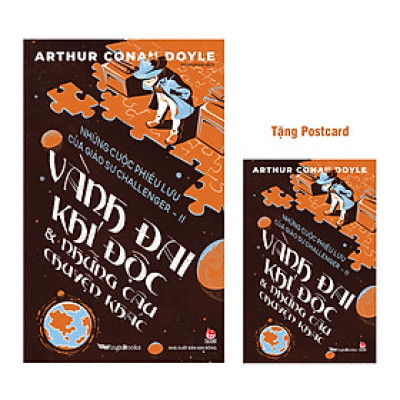 Vành Đai Khí Độc & Những Câu Chuyện Khác (Những Cuộc Phiêu Lưu Của Giáo Sư Challenger – II) [Tặng Postcard]