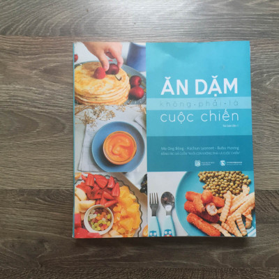  Combo Nuôi con không phải cuộc chiến 2 + Ăn dặm không phải cuộc chiến (Trọn bộ 4 cuốn - Tặng kèm bookmark HappyLife)