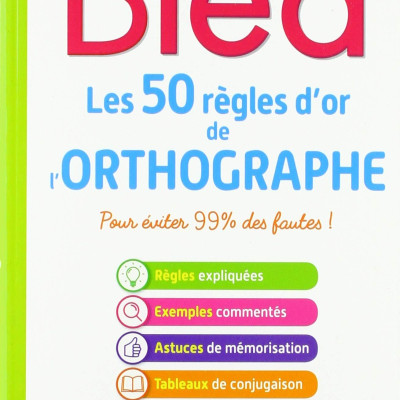 BLED Les 50 règles d