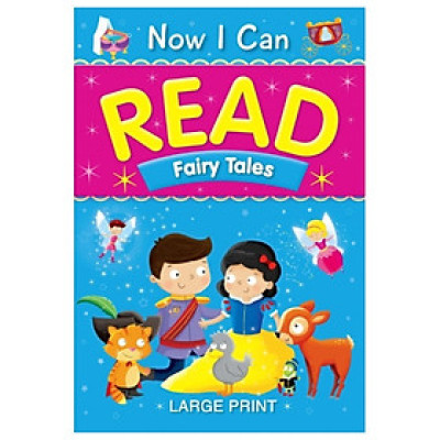 Now I Can Read - Fairy Tales (Padded)