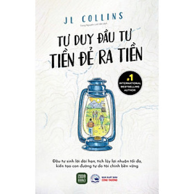 Tư Duy Đầu Tư Tiền Đẻ Ra Tiền