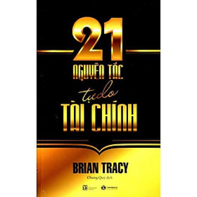 Sách - 21 Nguyên Tắc Tự Do Tài Chính - Thái Hà Sach24h