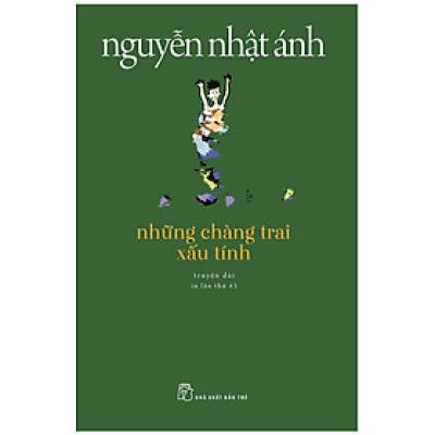 Những Chàng Trai Xấu Tính