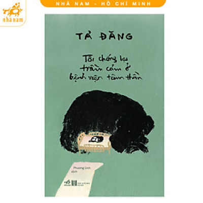 Sách - Tôi chống lại trầm cảm ở bệnh viện tâm thần (Nhã Nam HCM)
