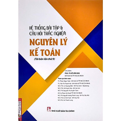 Hệ thống bài tập & câu hỏi trắc nghiệm nguyên lý kế toán 