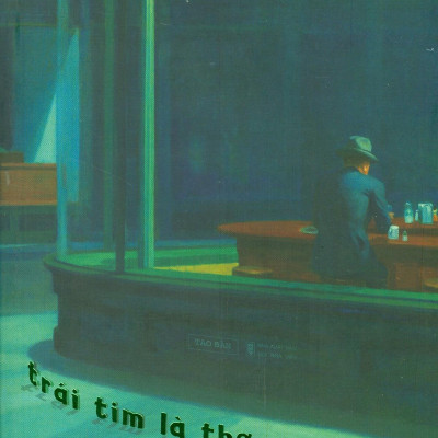 Trái Tim Là Người Thợ Săn Cô Đơn