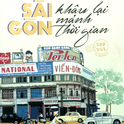 Sách - Sài Gòn - Khâu Lại Mảnh Thời Gian (Tái Bản 2025)