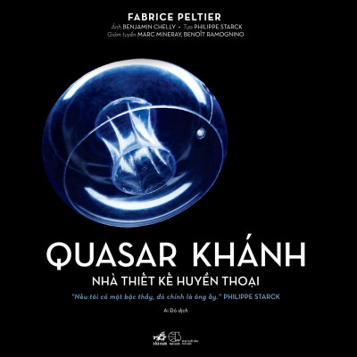 Quasar Khánh - Nhà Thiết Kế Huyền Thoại - Bìa Cứng