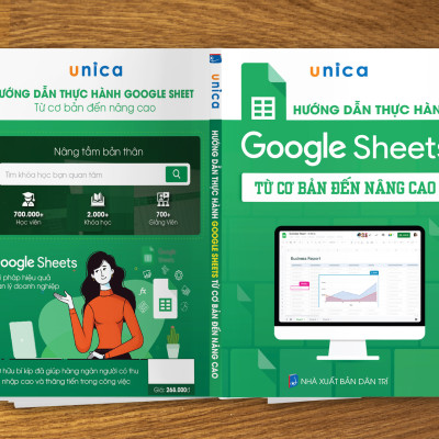 Sách Hướng dẫn thực hành Google Sheets từ cơ bản đến nâng cao kèm video bài giảng