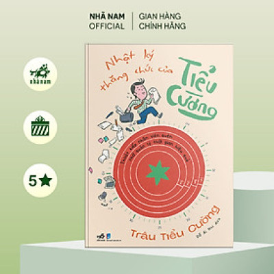 Sách - Nhật ký thăng chức của Tiểu Cường (Trâu Tiểu Cường) (Nhã Nam Official)