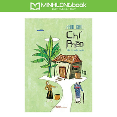 Chí Phèo (Tập Truyện Ngắn) 