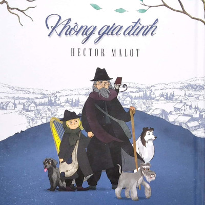 Không Gia Đình (Bìa Cứng) (Tái Bản 2022)