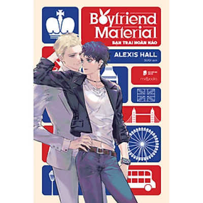 Boyfriend Material – Bạn Trai Hoàn Hảo
