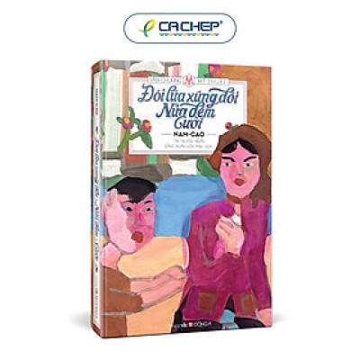  Đôi lứa xứng đôi - Nửa đêm - Cười (Bìa cứng)