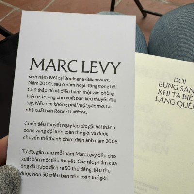 ĐỜI BỪNG SÁNG KHI TA BIẾT LÃNG QUÊN – Marc Levy – Linh Quang dịch – Nhã Nam – NXB Hội nhà văn
