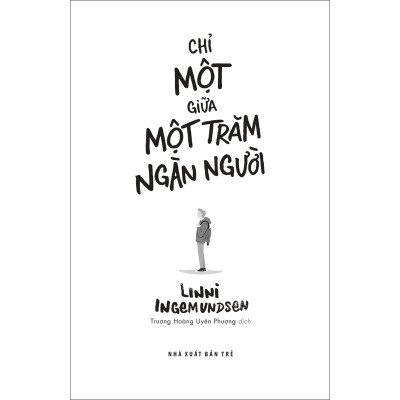 Chỉ một giữa một trăm ngàn người
