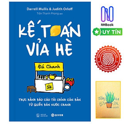 Sách - Kế Toán Vỉa Hè - Thực Hành Báo Cáo Tài Chính Căn Bản Từ Quầy Bán Nước Chanh - GIVER - NHBook