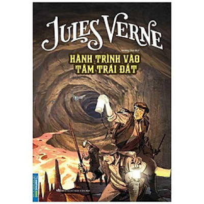 Hành Trình Vào Tâm Trái Đất (Bìa Mềm) (Tái Bản)
