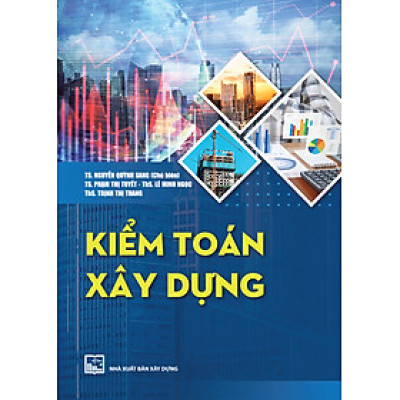 Kiểm Toán Xây Dựng - TS. Nguyễn Quỳnh Sang